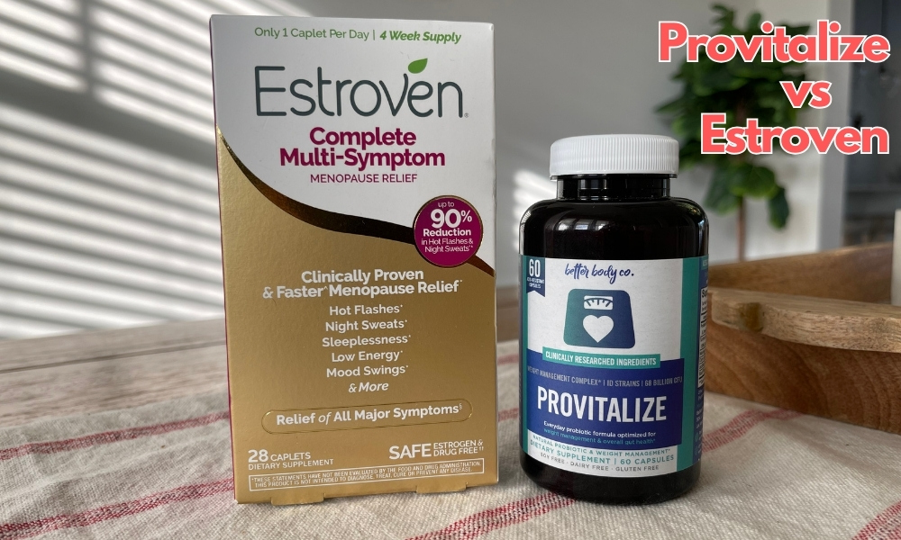 Estroven Vs. Provitalize: Which Menopause Product Is Better?